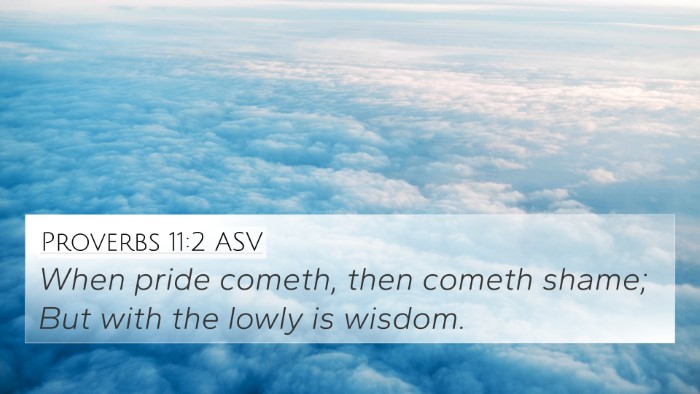 Proverbs 11:2 ASV Bible Verse Image