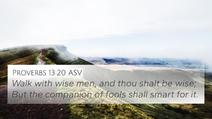 Proverbs 13:20 ASV Bible Verse Image