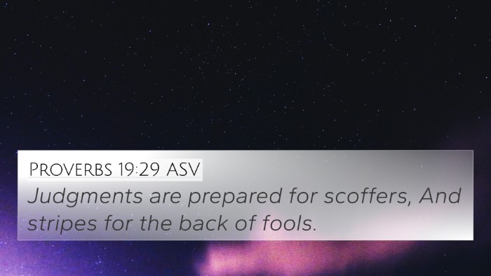 Proverbs 19:29 ASV 4K Wallpaper - Judgments are prepared for scoffers, And stripes - 4K Wallpaper Bible Verse