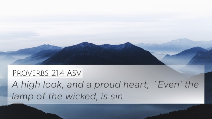 Proverbs 21:4 ASV Bible Verse Image