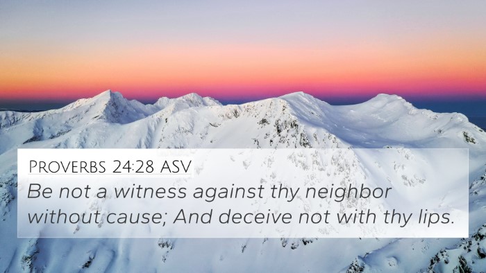 Proverbs 24:28 ASV Bible Verse Image