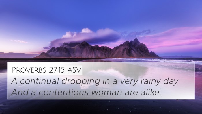 Proverbs 27:15 ASV Bible Verse Image