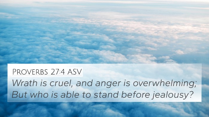 Proverbs 27:4 ASV Bible Verse Image