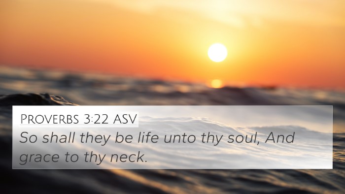 Proverbs 3:22 ASV Bible Verse Image