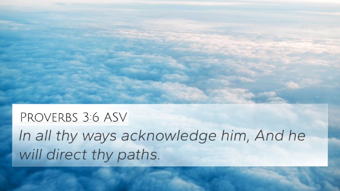 Proverbs 3:6 ASV Bible Verse Image