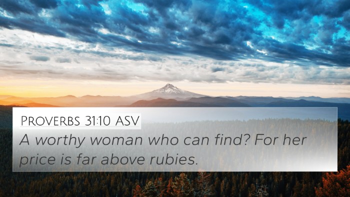 Proverbs 31:10 ASV Bible Verse Image
