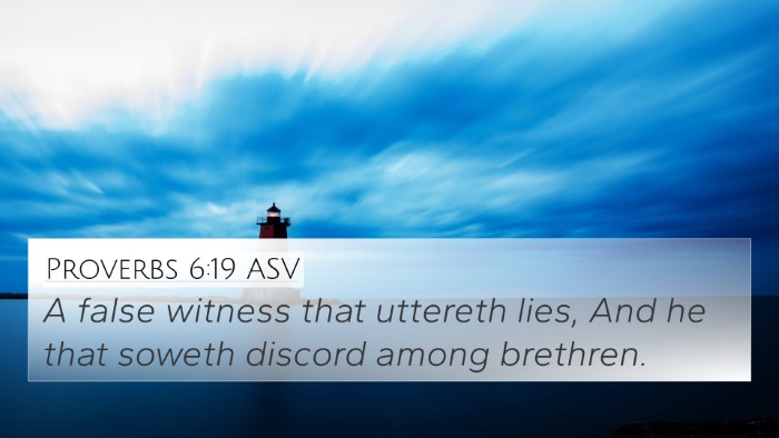 Proverbs 6:19 ASV Bible Verse Image