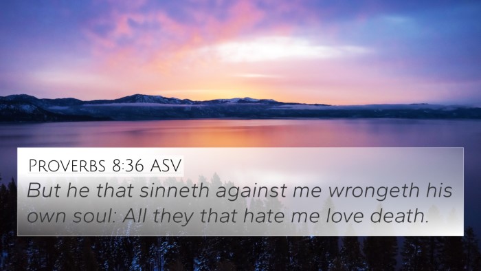 Proverbs 8:36 ASV Bible Verse Image