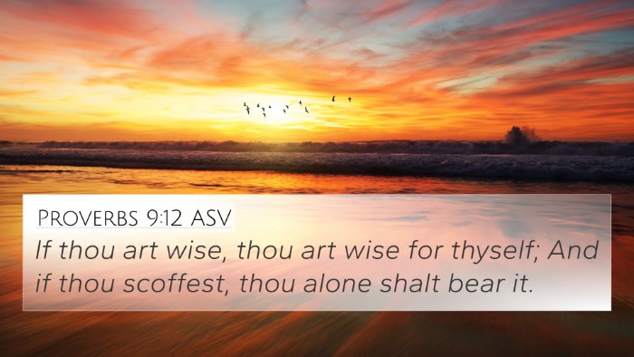 Proverbs 9:12 ASV Bible Verse Image