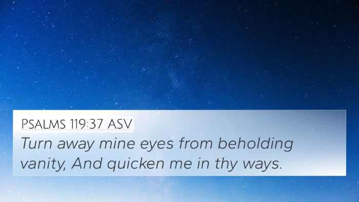 Psalms 119:37 ASV Bible Verse Image