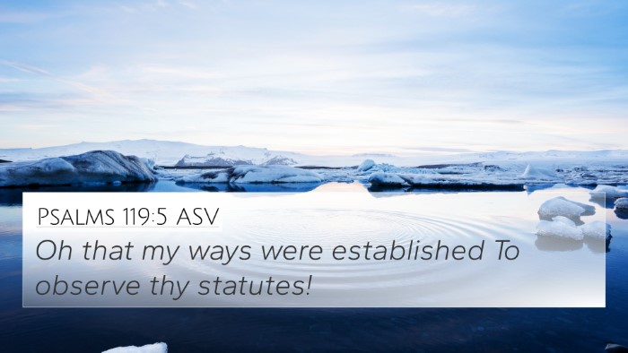 Psalms 119:5 ASV Bible Verse Image