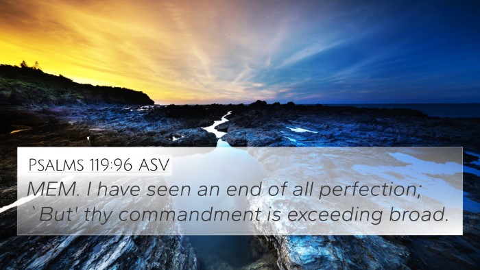 Psalms 119:96 ASV Bible Verse Image