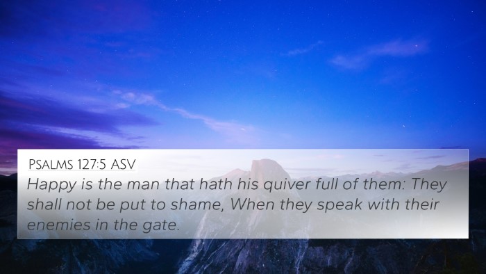 Psalms 127:5 ASV Bible Verse Image