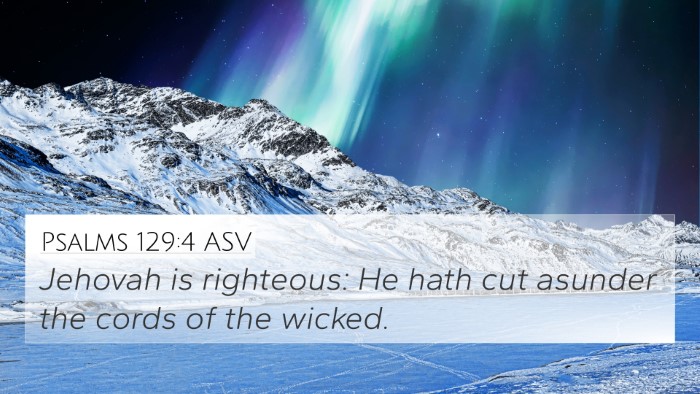Psalms 129:4 ASV Bible Verse Image
