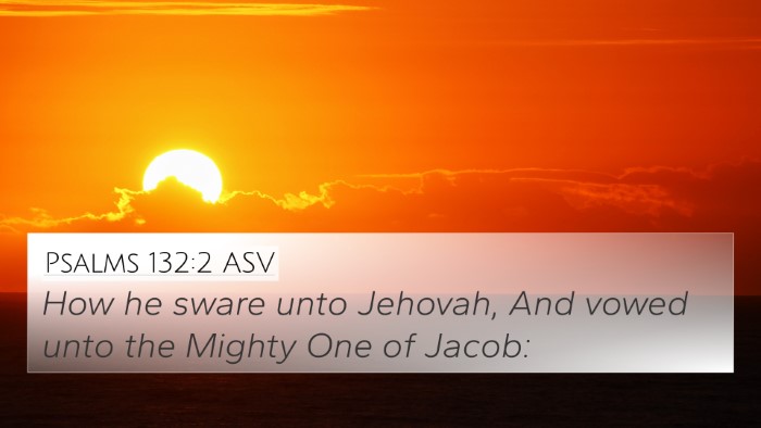 Psalms 132:2 ASV Bible Verse Image