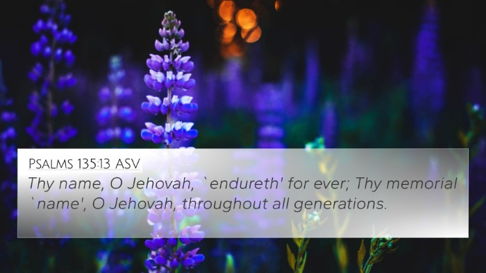 Psalms 135:13 ASV Bible Verse Image