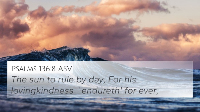 Psalms 136:8 ASV Bible Verse Image