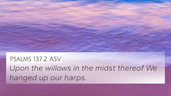 Psalms 137:2 ASV Bible Verse Image