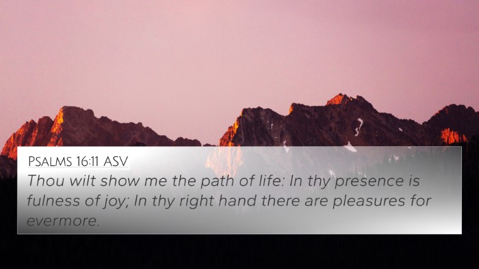 Psalms 16:11 ASV Bible Verse Image