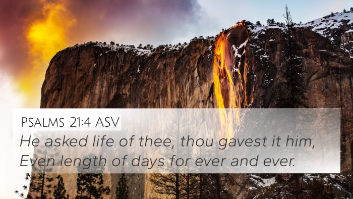 Psalms 21:4 ASV Bible Verse Image