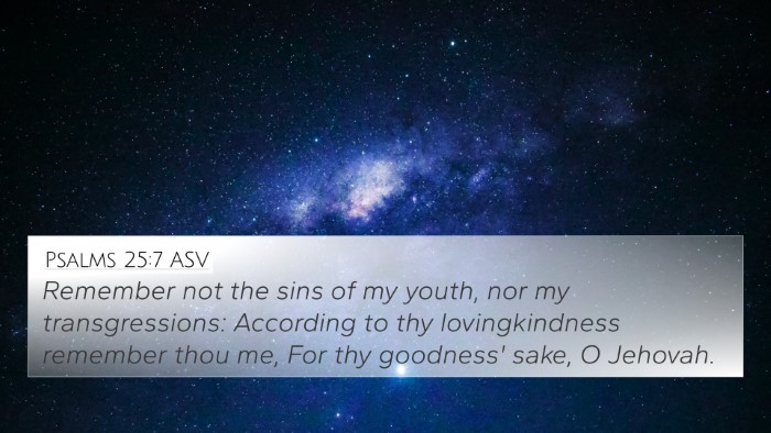 Psalms 25:7 ASV Bible Verse Image