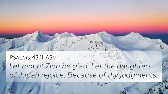 Psalms 48:11 ASV Bible Verse Image