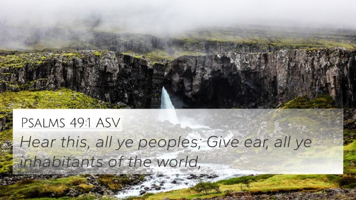 Psalms 49:1 ASV Bible Verse Image