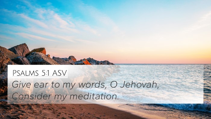 Psalms 5:1 ASV Bible Verse Image