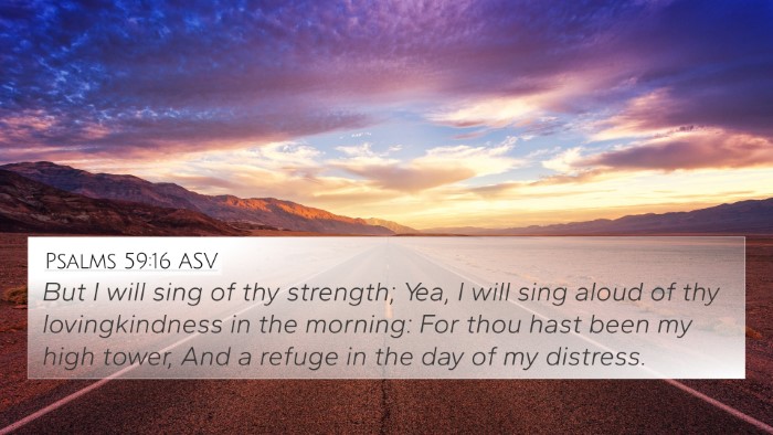 Psalms 59:16 ASV Bible Verse Image