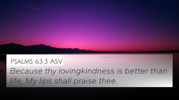 Psalms 63:3 ASV 4K Wallpaper - Because thy lovingkindness is better than life, - 4K Wallpaper Bible Verse