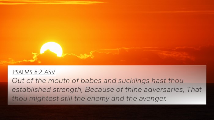 Psalms 8:2 ASV Bible Verse Image