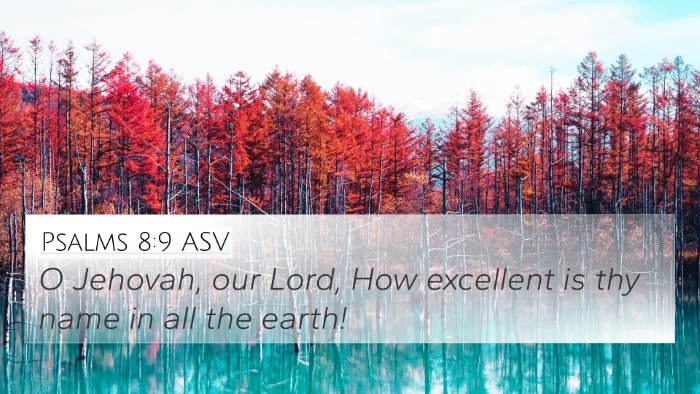 Psalms 8:9 ASV Bible Verse Image