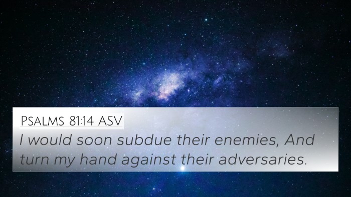 Psalms 81:14 ASV Bible Verse Image