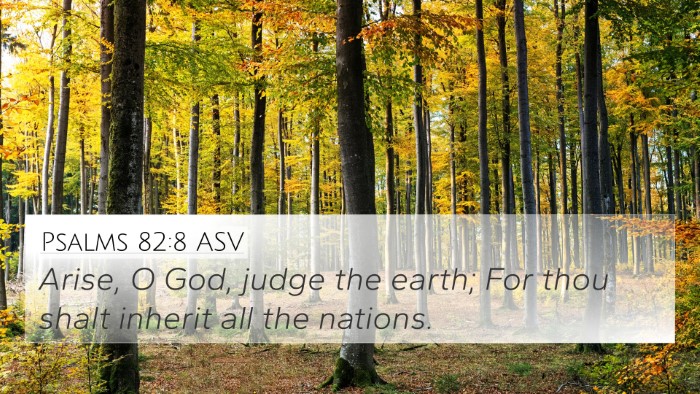 Psalms 82:8 ASV Bible Verse Image