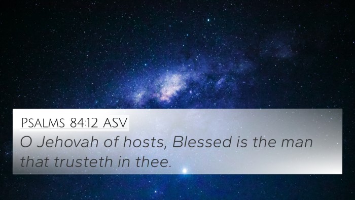 Psalms 84:12 ASV Bible Verse Image