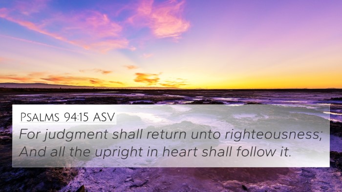 Psalms 94:15 ASV Bible Verse Image