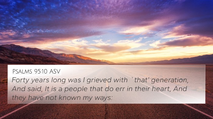 Psalms 95:10 ASV Bible Verse Image