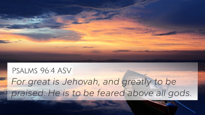 Psalms 96:4 ASV Bible Verse Image