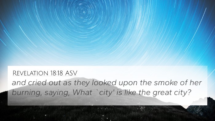 Revelation 18:18 ASV Bible Verse Image