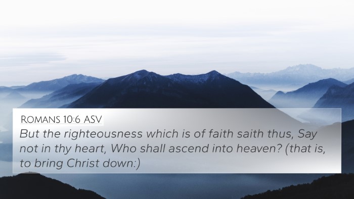 Romans 10:6 ASV Bible Verse Image