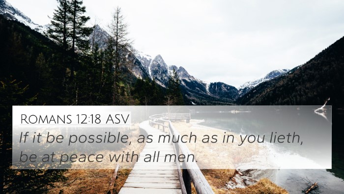 Romans 12:18 ASV Bible Verse Image