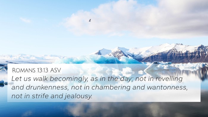 Romans 13:13 ASV Bible Verse Image
