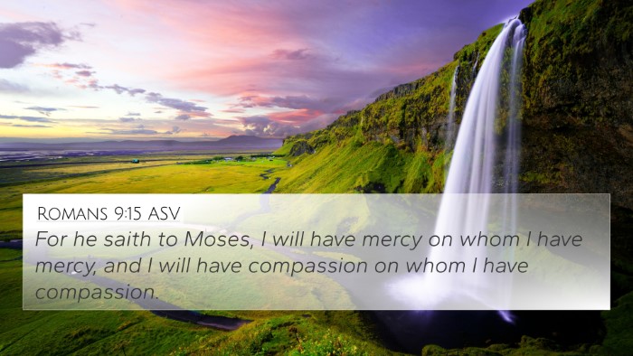 Romans 9:15 ASV Bible Verse Image