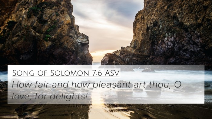 Song of Solomon 7:6 ASV Bible Verse Image