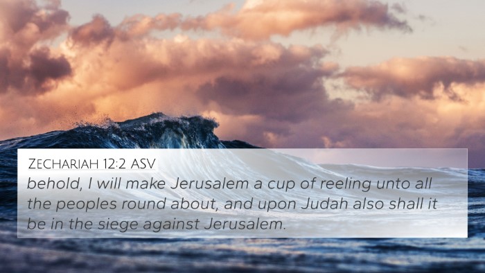 Zechariah 12:2 ASV Bible Verse Image