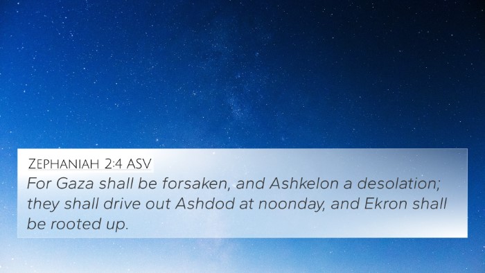 Zephaniah 2:4 ASV Bible Verse Image