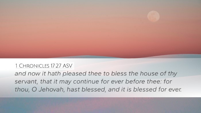 1 Chronicles 17:27 ASV Bible Verse Image