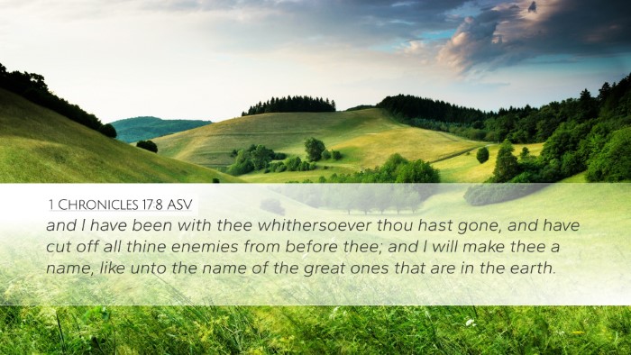 1 Chronicles 17:8 ASV Bible Verse Image