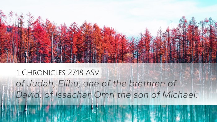 1 Chronicles 27:18 ASV Bible Verse Image