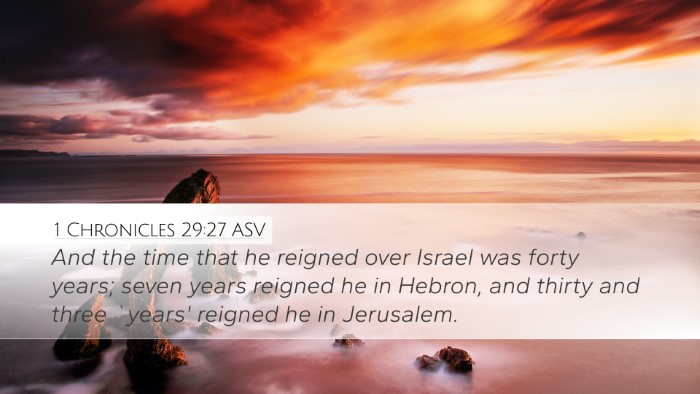 1 Chronicles 29:27 ASV Bible Verse Image